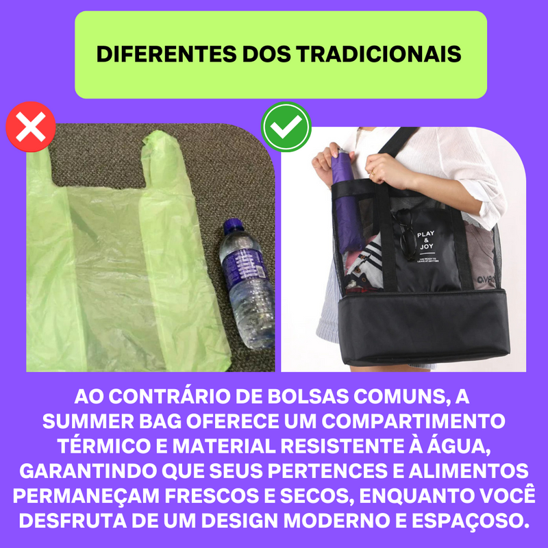 Summer Bag™ - Sua aliada para um verão inesquecível, onde conveniência e estilo se encontram.